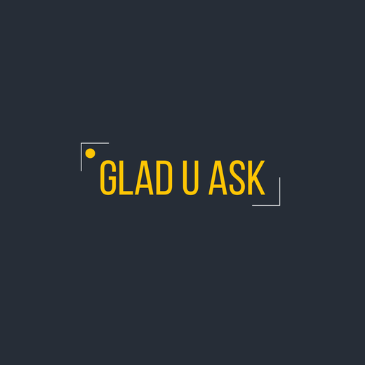 Glad U Ask